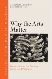 Why the Arts Matter