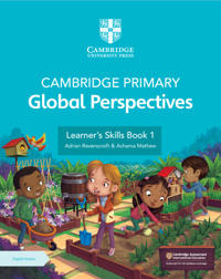 Cambridge Primary Global Perspectives Learner's Skills Book 1 with Digital Access (1 Year)