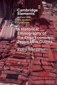 Bokomslag för "A Historical Ethnography of the Enga Economy of Papua New Guinea"