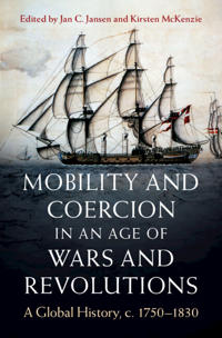 Bokomslag for "Mobility and Coercion in an Age of Wars and Revolutions"