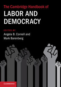 Bokomslag för "The Cambridge Handbook of Labor and Democracy"