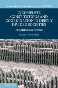 Incomplete Constitutions and Coordination in Deeply Divided Societies