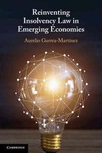 Bokomslag för "Reinventing Insolvency Law in Emerging Economies"