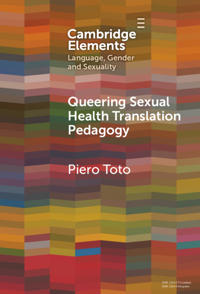 Bokomslag för "Queering Sexual Health Translation Pedagogy"