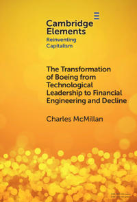 Bokomslag för "The Transformation of Boeing from Technological Leadership to Financial Engineering and Decline"