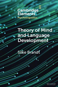 Theory of Mind and Language Development