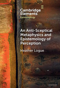 An Anti-Sceptical Metaphysics and Epistemology of Perception