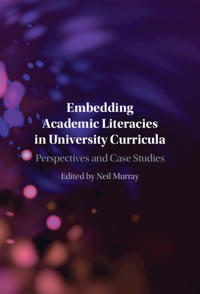 Embedding Academic Literacies in University Curricula