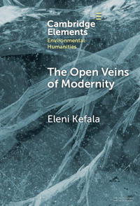 The Open Veins of Modernity