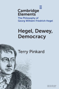 Hegel, Dewey, Democracy