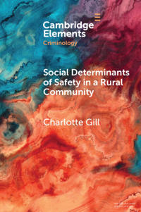 Kirjan kansi "Social Determinants of Safety in a Rural Community"