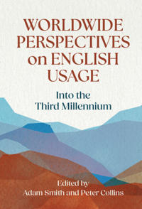 Worldwide Perspectives on English Usage