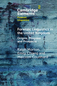 Forensic Linguistics in the United Kingdom