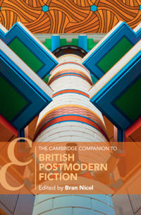 Bokomslag för "The Cambridge Companion to British Postmodern Fiction"
