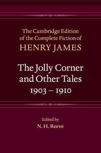 The Jolly Corner and Other Tales, 1903–1910