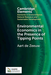 Bokomslag för "Environmental Economics in the Presence of Tipping Points"