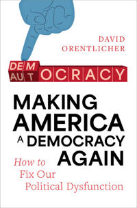 Making America a Democracy Again