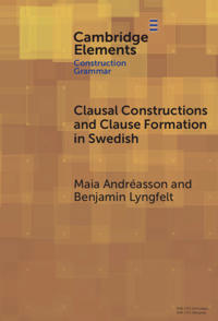 Clausal Constructions and Clause Formation in Swedish