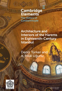 Bokomslag för "Architecture and Interiors of the Harems in Eighteenth-Century Istanbul"