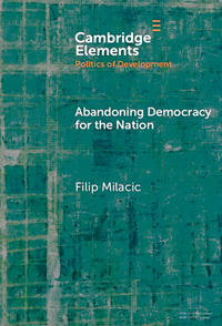 Abandoning Democracy for the Nation