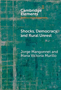 Shocks, Democracy, and Rural Unrest
