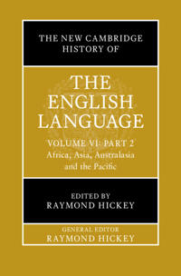 The New Cambridge History of the English Language: Volume 6, Part 2