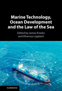 Bokomslag för "Marine Technology, Ocean Development and the Law of the Sea"