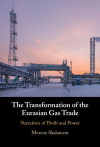 The Transformation of the Eurasian Gas Trade