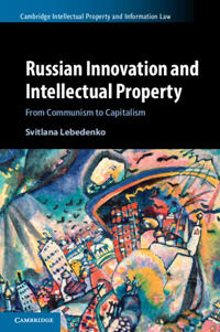 Russian Innovation and Intellectual Property
