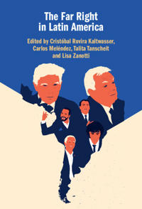Bokomslag för "The Far Right in Latin America"