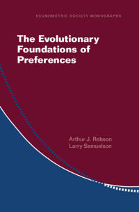 The Evolutionary Foundations of Preferences