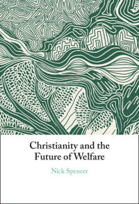 Christianity and the Future of Welfare