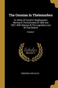 The Oxonian In Thelemarken