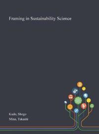 Framing in Sustainability Science