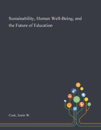 Kirjan kansi "Sustainability, Human Well-Being, and the Future of Education"