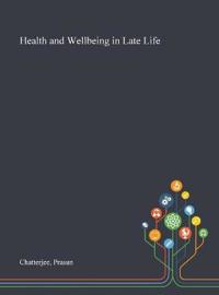 Kirjan kansi "Health and Wellbeing in Late Life"
