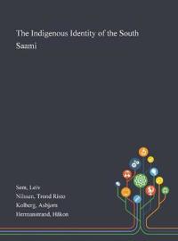 Bokomslag för "The Indigenous Identity of the South Saami"