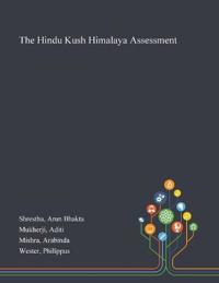 Bokomslag för "The Hindu Kush Himalaya Assessment"