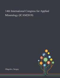 14th International Congress for Applied Mineralogy (ICAM2019)