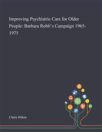 Improving Psychiatric Care for Older People