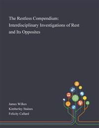 The Restless Compendium