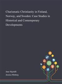 Bokomslag för "Charismatic Christianity in Finland, Norway, and Sweden"