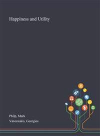 Happiness and Utility