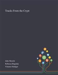 Tracks From the Crypt