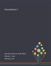 Immediation I