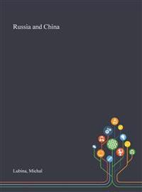Russia and China