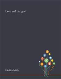 Love and Intrigue