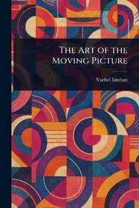 Kirjan kansi "THE ART OF THE MOVING PICTURE"