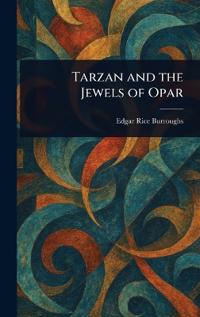 Kirjan kansi "Tarzan and the Jewels of Opar"