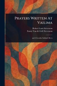 Prayers Written At Vailima
